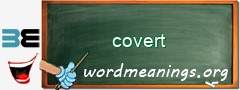 WordMeaning blackboard for covert